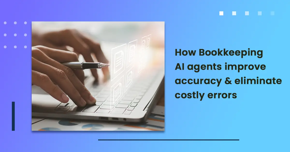 Eliminate costly mistakes with AI-powered bookkeeping.